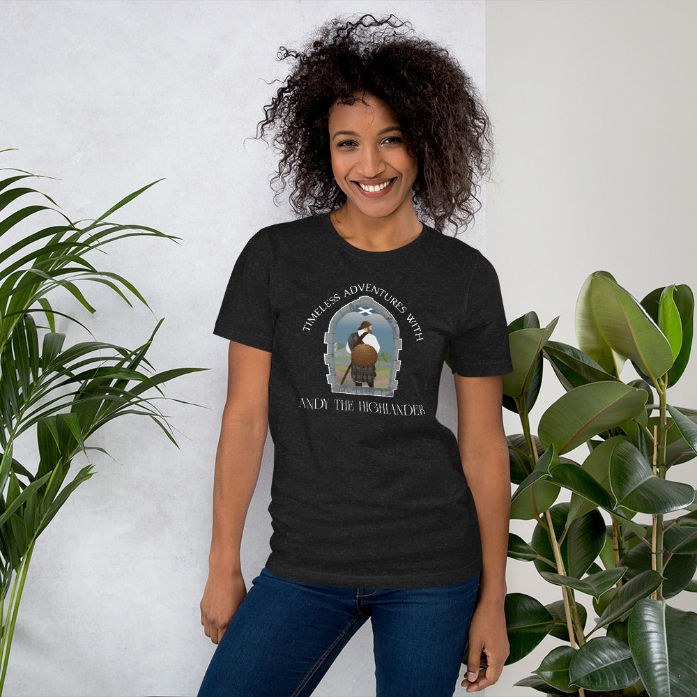 Timeless Adventures with Andy the Highlander - Unisex t-shirt